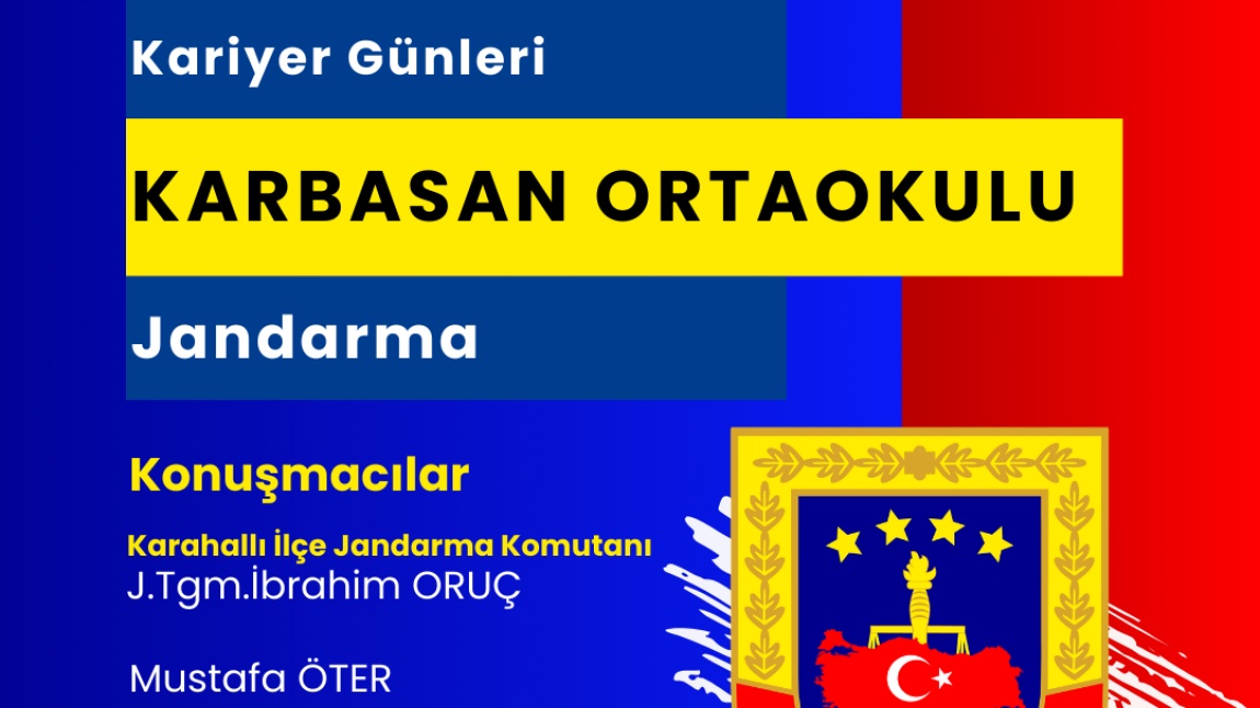 KARBASAN KARİYER GÜNLERİ 'JANDARMA'